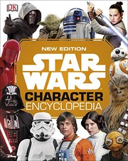 Cover of Star Wars Character Encyclopedia, New Edition by DK Publishing