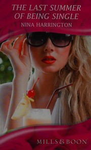 Front cover of The last summer of being single by Nina Harrington