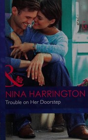 Front cover of Trouble On Her Doorstep by Nina Harrington