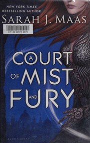 Cover of Una corte de niebla y furia by Sarah J. Maas
