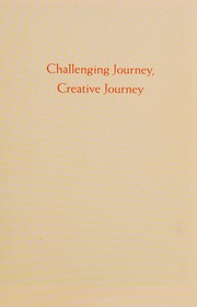 Front cover of Challenging Journey, Creative Journey by Tarthang Tulku