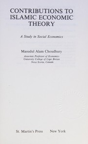 Cover of Contributions to Islamic economic theory by Masudul Alam Choudhury
