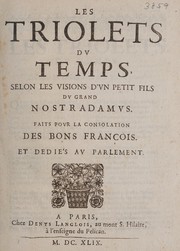 Front cover of Les triolets dv temps, selon les visions d'vn petit fils dv grand Nostradamvs by Duval, Jean