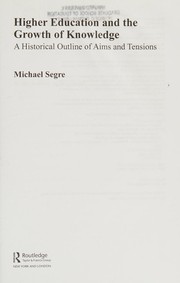Front cover of Higher Education and the Growth of Knowledge by Michael Segre