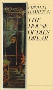 Front cover of The House of Dies Drear by Virginia Hamilton