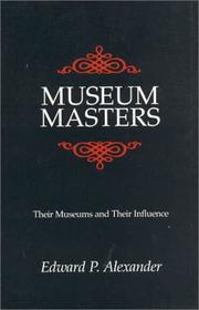 Cover of Museum Masters by Edward P. Alexander