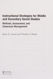 Front cover of Instructional strategies for middle and secondary social studies by Bruce E. Larson