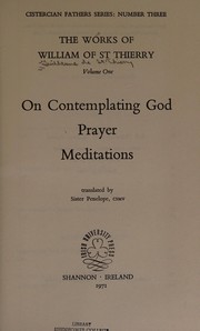 Cover of The works of William of St. Thierry by William of Saint-Thierry