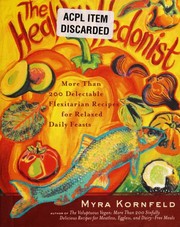 Front cover of The healthy hedonist by Myra Kornfeld