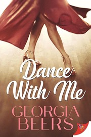 Cover of Dance with Me by Georgia Beers