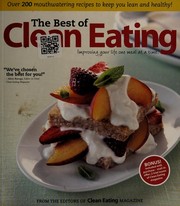 Front cover of The Best of Clean Eating by Editors of Clean Eating Magazine