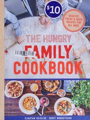 Front cover of Hungry Family Cookbook by Kjartan Skjelde