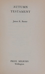 Cover of Autumn testament by James K. Baxter