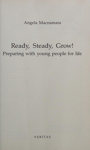 Front cover of Ready steady grow by Angela Macnamara