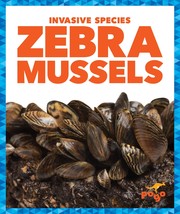 Cover of Zebra Mussels by Klepeis