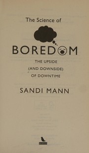 Front cover of Science of Boredom by Sandi Mann