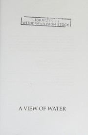 Front cover of A view of water by Tom Honey