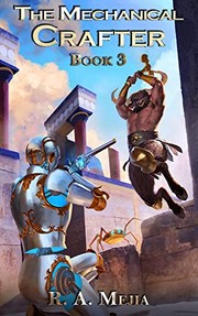 Cover of The Mechanical Crafter by R.A. Mejia