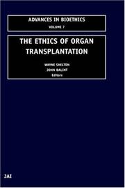 Front cover of The Ethics of Organ Transplantation (Advances in Bioethics) by Unknown