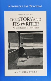 Front cover of Resources for Teaching "The Story and Its Writer"--Seventh Edition by Ann Charters