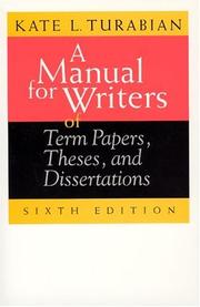 Front cover of A Manual for Writers of Term Papers, Theses, and Dissertations by Kate L. Turabian