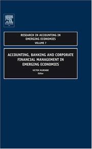 Front cover of Accounting, Banking and Corporate Financial Management in Emerging Economies, Volume 7 (Research in Accounting in Emerging Economies) by V. Murinde