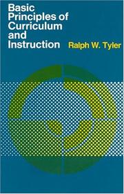 Front cover of Basic Principles of Curriculum and Instruction by Ralph W. Tyler