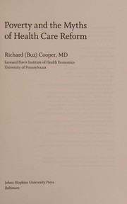 Front cover of Poverty and the Myths of Health Care Reform by Richard Cooper