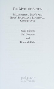 Front cover of Myth of Autism by Sami Timimi