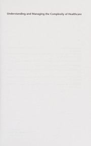 Front cover of Understanding and Managing the Complexity of Healthcare by William B. Rouse