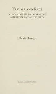 Cover of Trauma and Race by Sheldon George