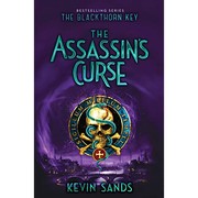 Front cover of The assassin's curse by Kevin Sands