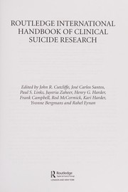 Front cover of Routledge International Handbook of Clinical Suicide Research by John R. Cutcliffe