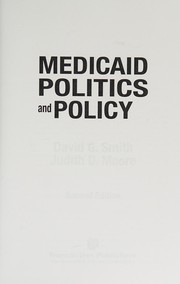 Cover of Medicaid politics and policy by David G. Smith