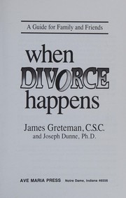 Cover of When divorce happens by Jim Greteman