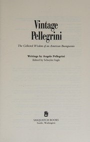 Cover of Vintage Pellegrini by Angelo M. Pellegrini