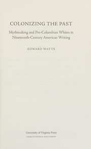 Cover of Colonizing the Past by Edward Watts