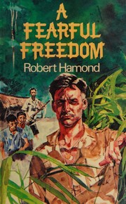 Cover of A fearful freedom by Robert Hamond