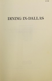 Front cover of Dining in--Dallas by Sontheimer Foundation