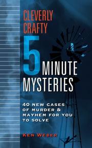 Cover of Cleverly Crafty Five-Minute Mysteries by Ken Weber