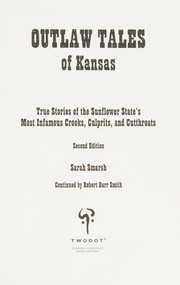 Front cover of Outlaw tales of Kansas by Sarah Smarsh