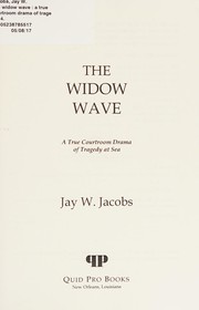 Cover of The widow wave by Jay W. Jacobs