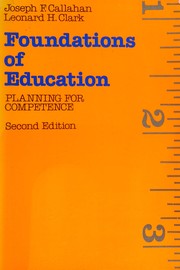 Front cover of Foundations of education by Callahan, Joseph F.