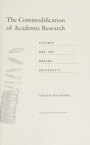 Front cover of The commodification of academic research by Hans Radder