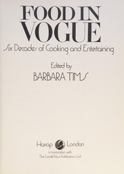 Front cover of Food in Vogue by Barbara Tims