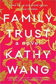 Front cover of Family trust by Kathy Wang