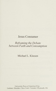 Cover of Jesus Consumer by Michael L. Klassen