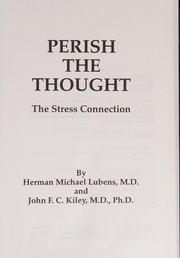 Front cover of Perish the thought by Herman Michael Leubens, M.D.