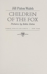 Front cover of Children of the fox by Jill Paton Walsh