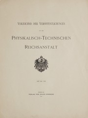 Front cover of Verzeichnis der voröffentlichungen aus der Physikalisch-technischen Reichsanstalt, 1887 bis 1900 by Berlin (Germany). Physikalisch-Technische Reichsanstalt.